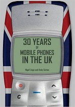30 years of mobile phones in the UK book front cover