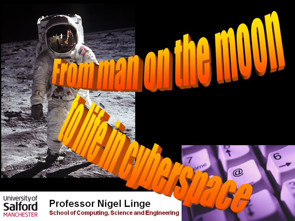 From Man on the Moon to Life in Cyberspace talk title slide